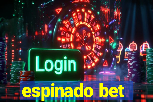 espinado bet